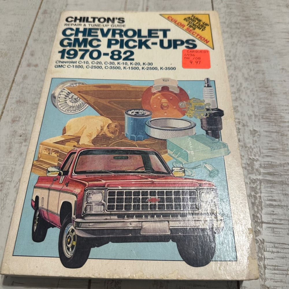 Chilton Chevrolet GMC Pick-Ups 1970-82 Repair Manual C10 K10 C1500 0801971675